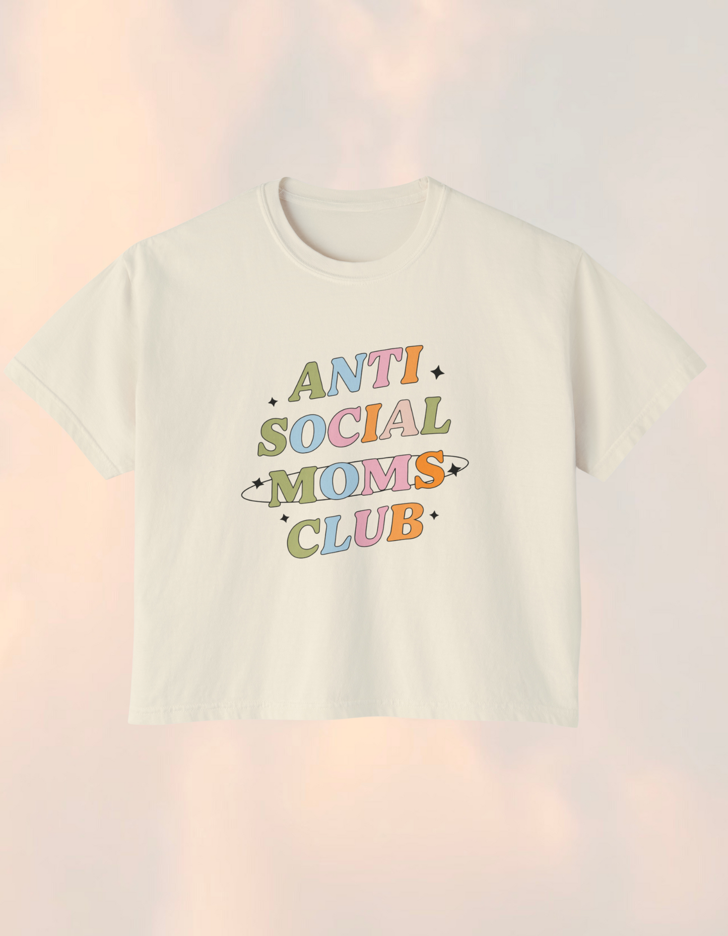Anti Social Moms Club Boxy Comfort Tee
