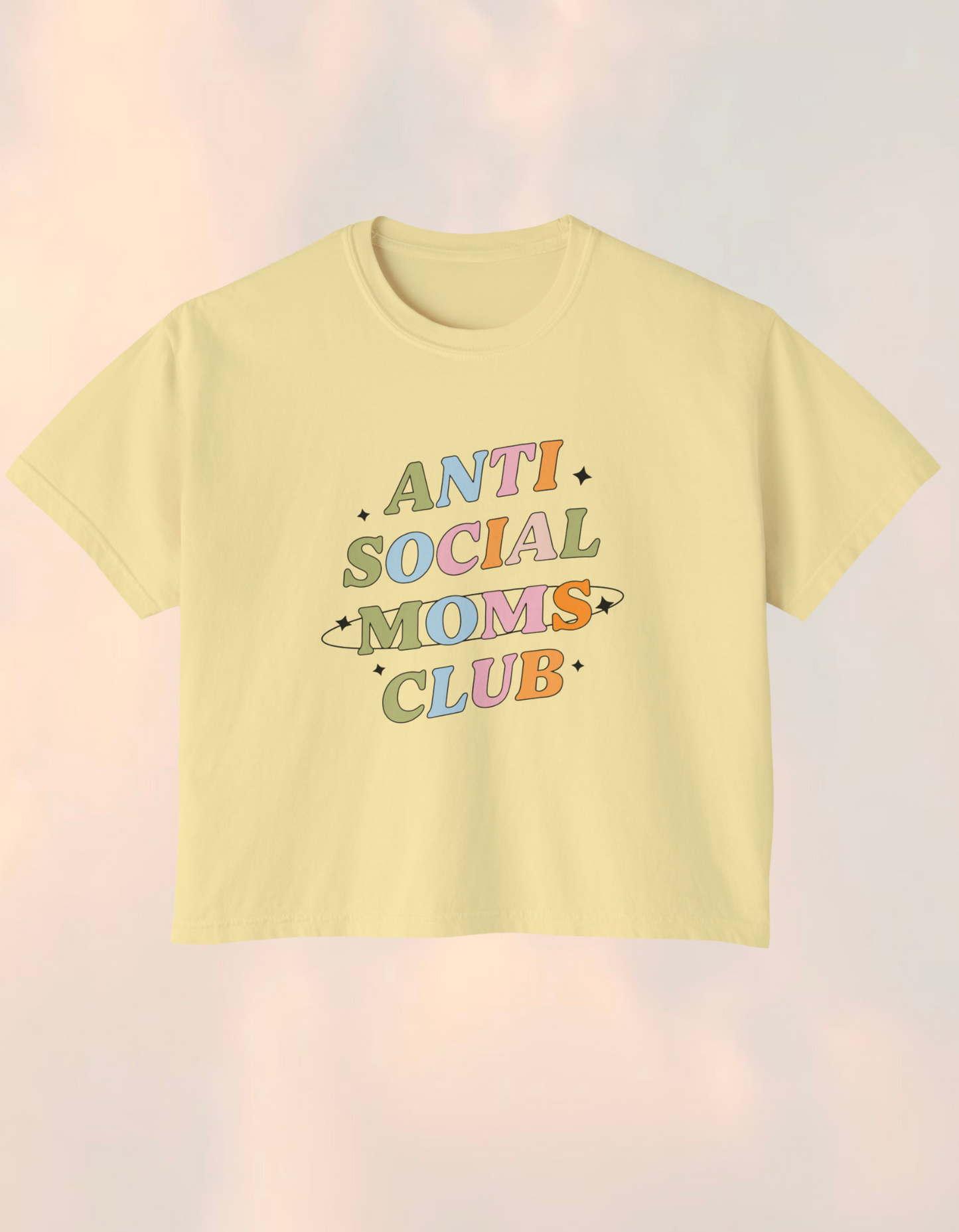 Anti Social Moms Club Boxy Comfort Tee