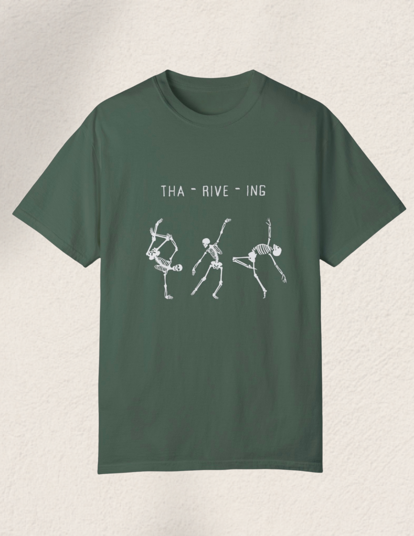 Tha-rive-ing Comfort Tee