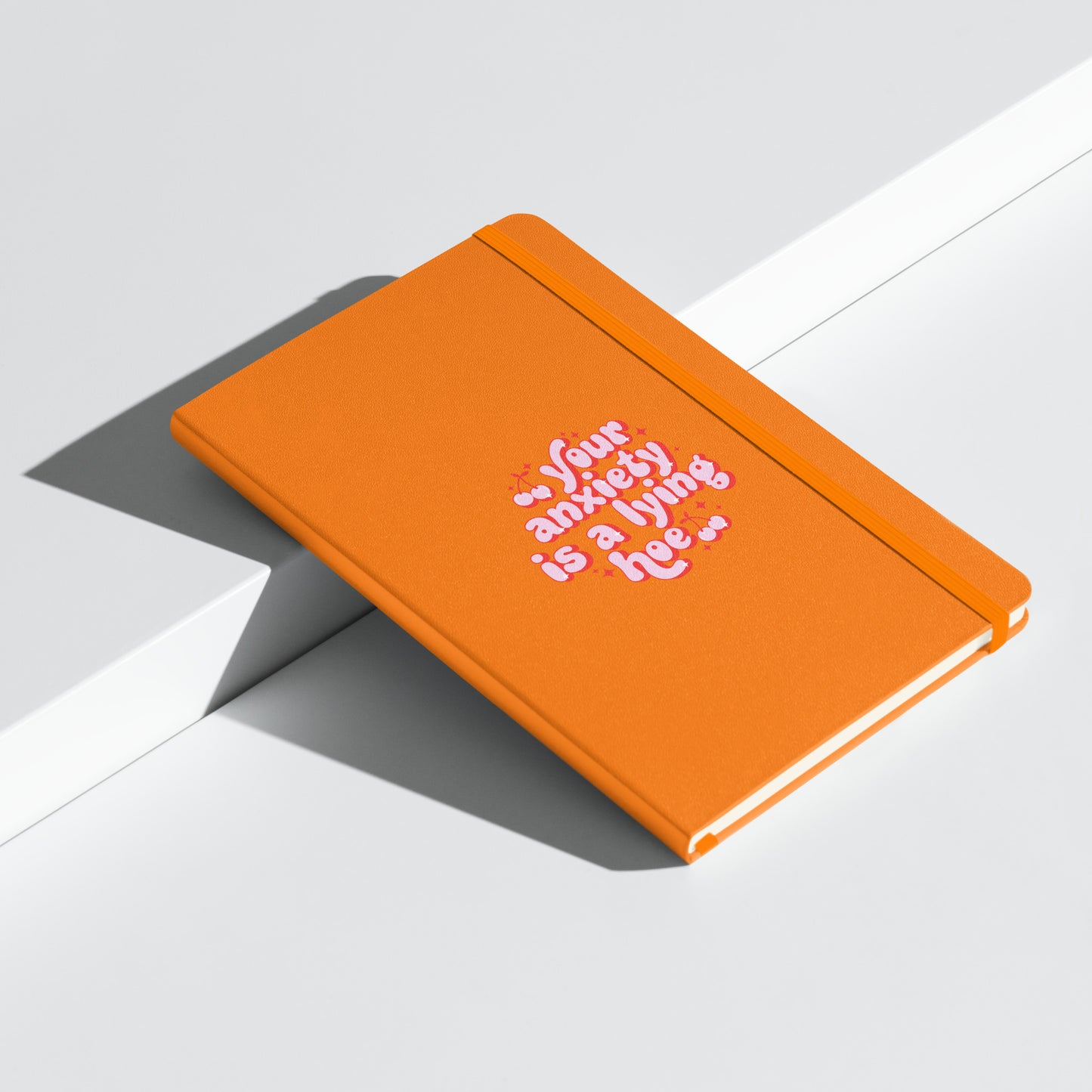 Your Anxiety Is A Lying Hoe Journal with Bookmark