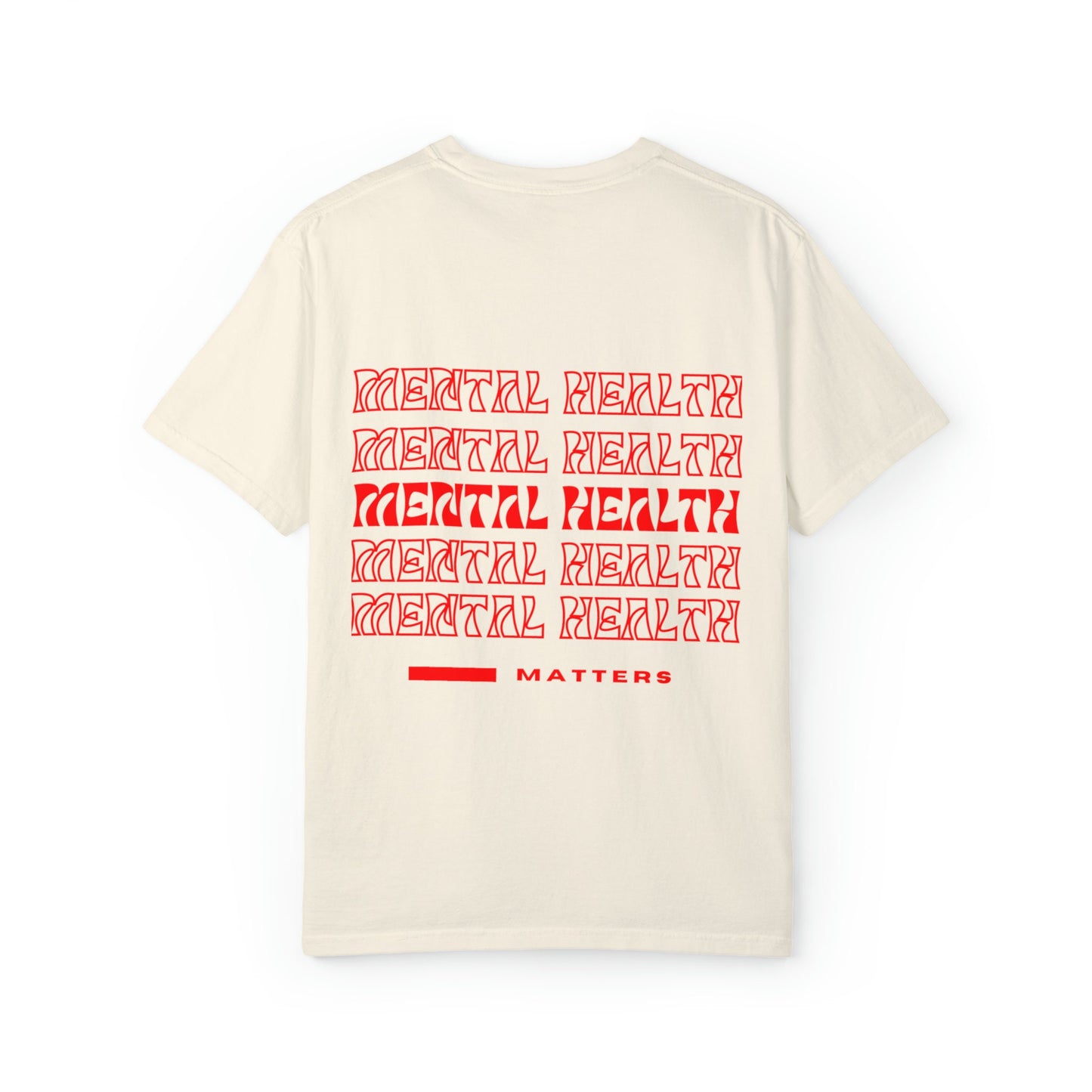 Mental Health Matters Comfort Colors® Tshirt | Mental health awareness 2023 2024 | Unisex 2023 2024 fall gift