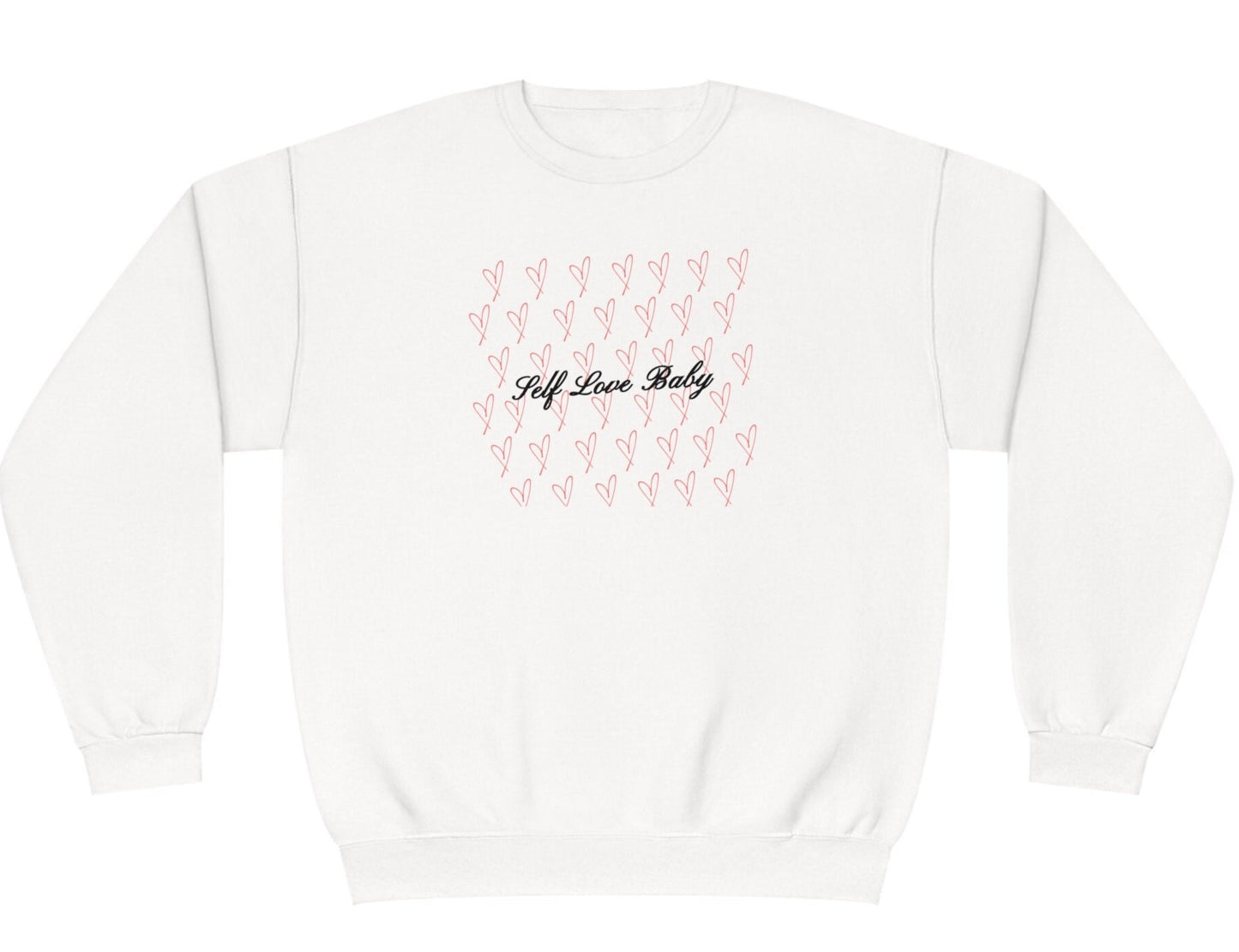 Self Love Baby Valentine's Day Crewneck Sweatshirt | Mental Health Awareness Healing Matters Galentine's 2024 Red Hearts Black Script