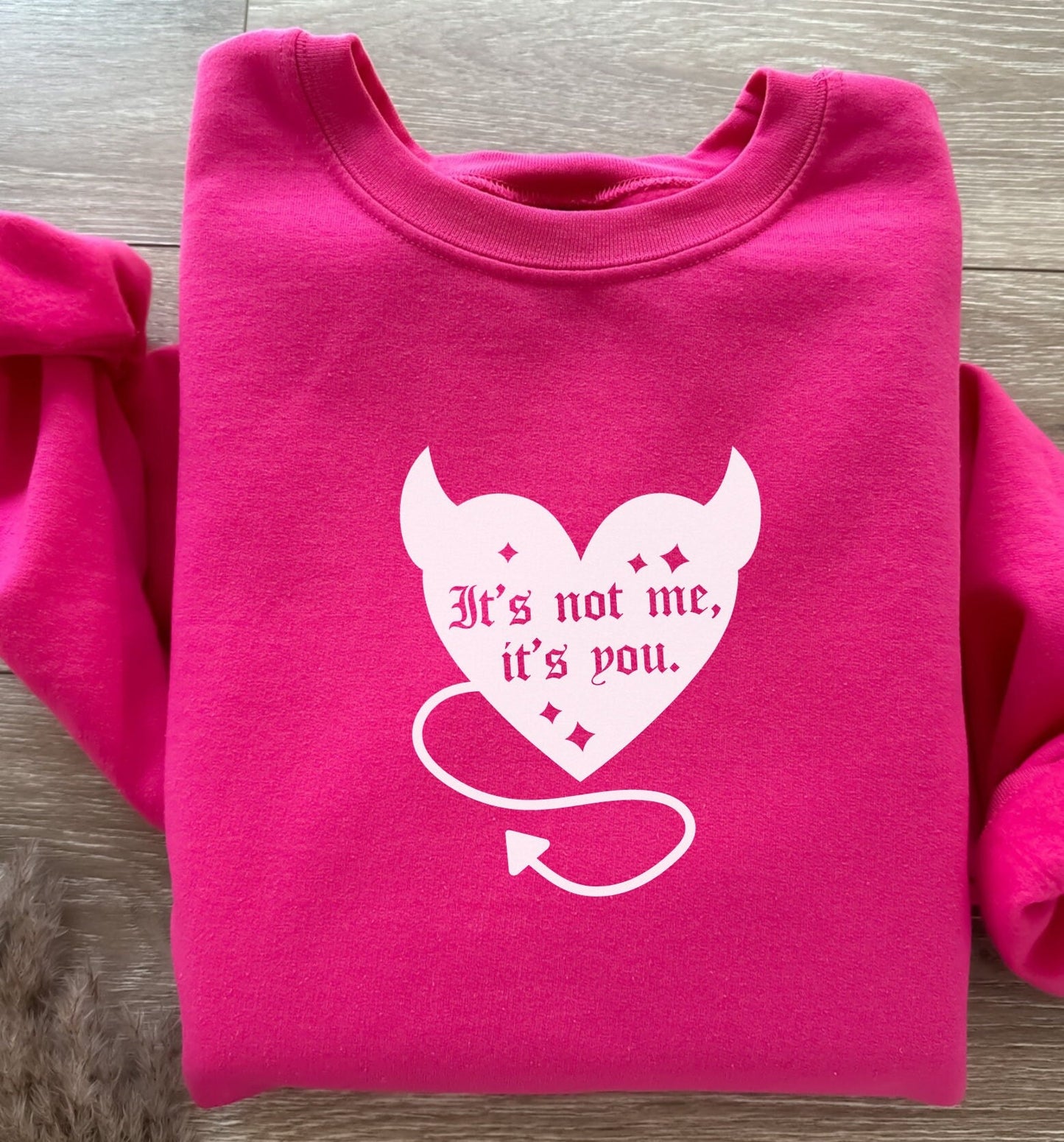 Funny Valentine's Day Sweatshirt It's Not Me It's You Devil Horn Heart Self Love Self Care Matters Mental Health Awareness Crewneck 2024