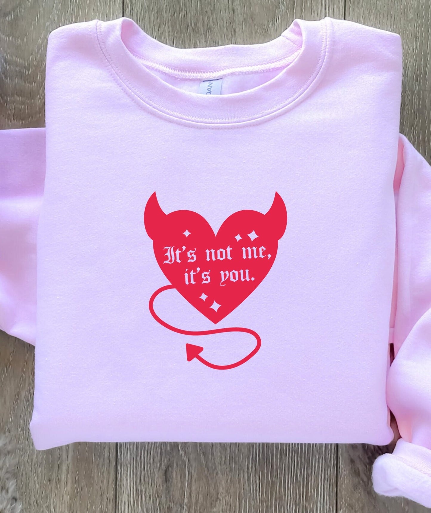 Funny Valentine's Day Sweatshirt It's Not Me It's You Devil Horn Heart Self Love Self Care Matters Mental Health Awareness Crewneck 2024