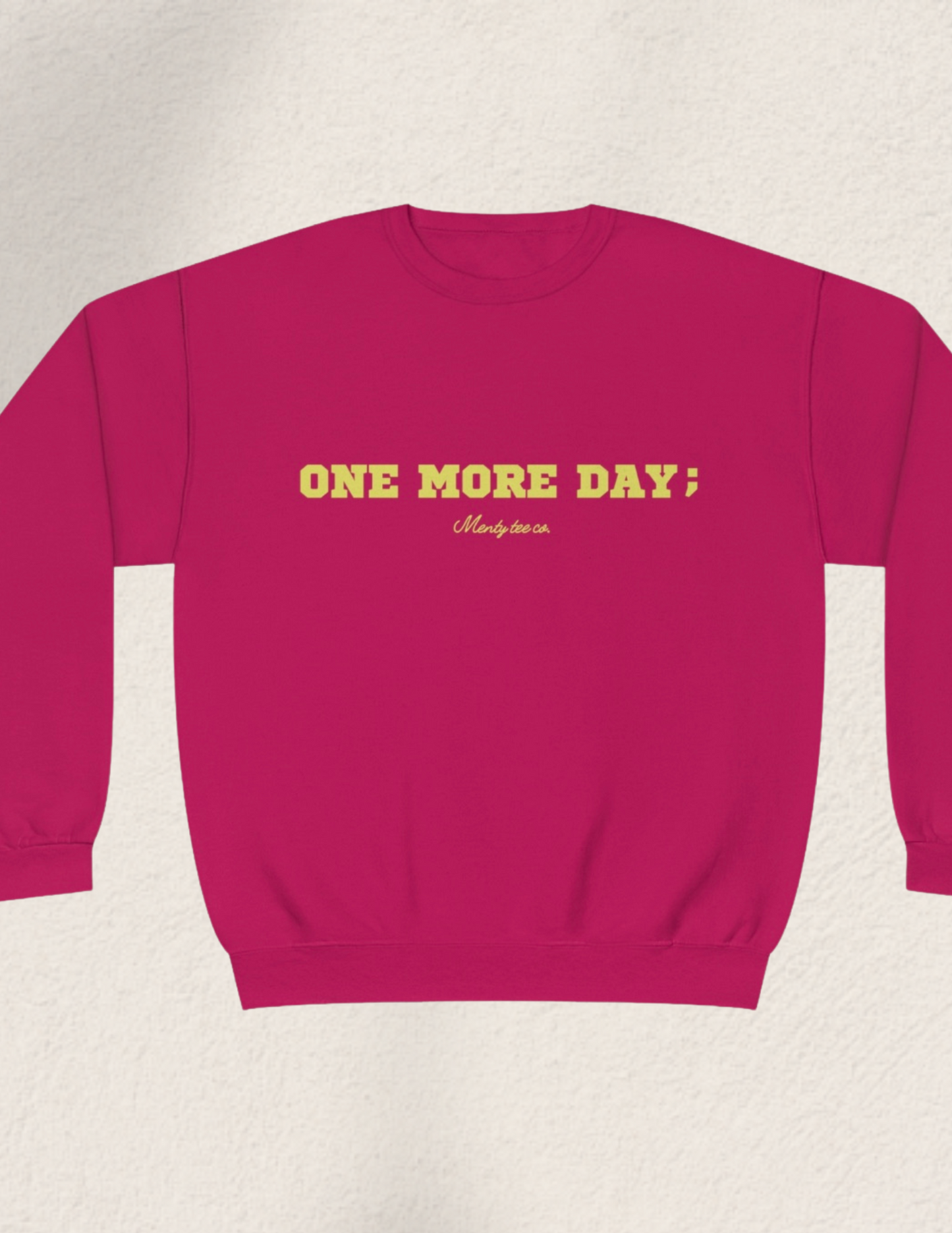 One More Day ; Prevention Awareness Crewneck Sweatshirt