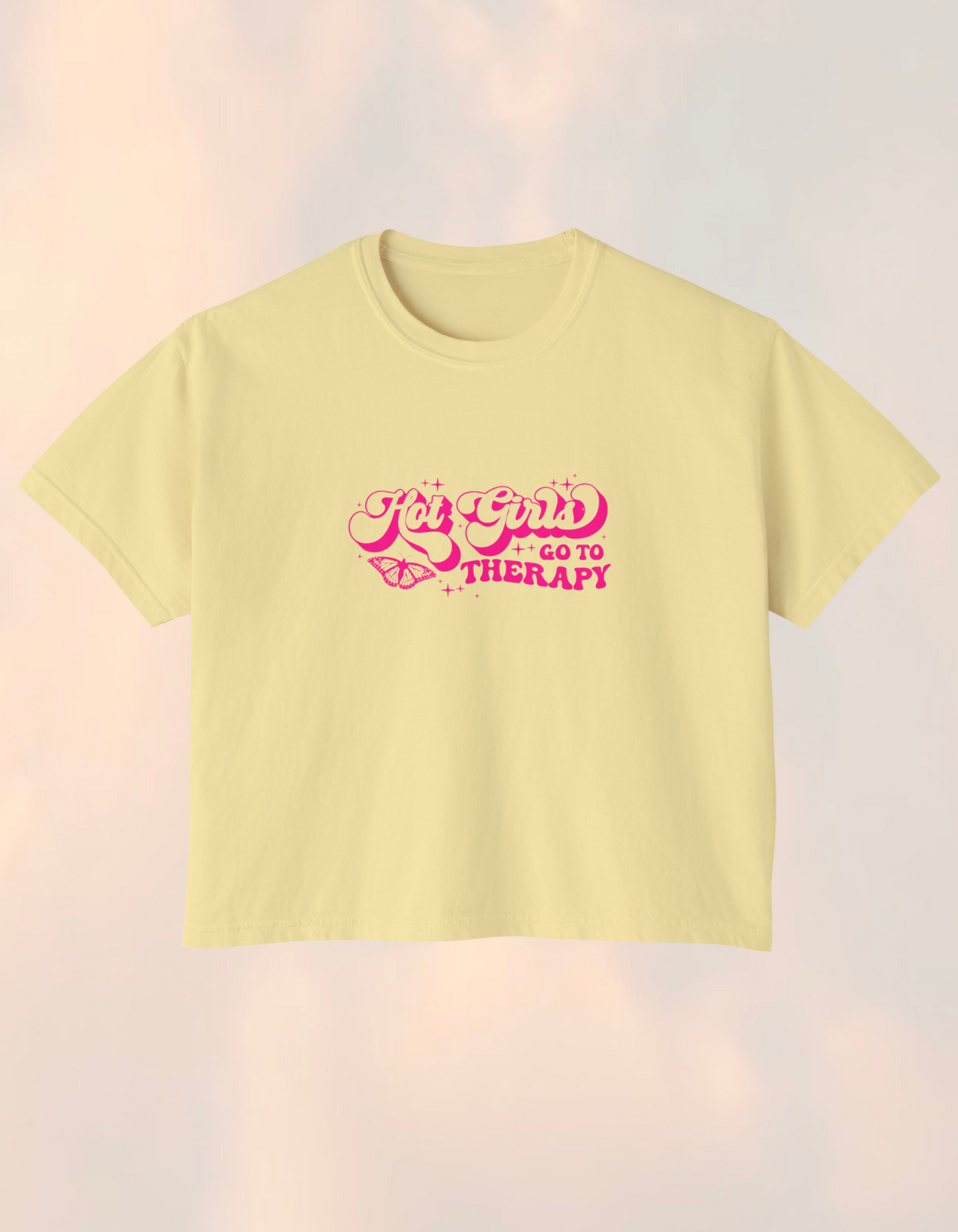 Hot Girls Go To Therapy Boxy Comfort Tee