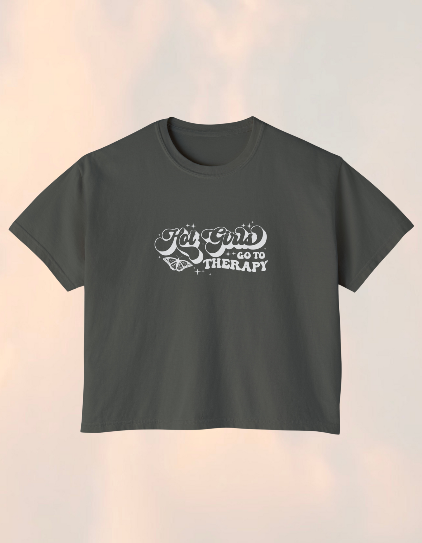 Hot Girls Go To Therapy Boxy Comfort Tee