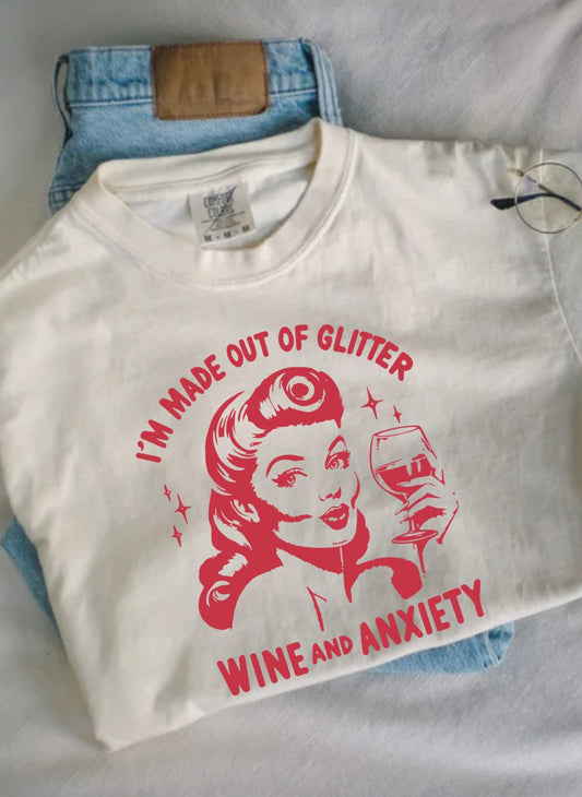 Made Out Of Glitter, Wine, & Anxiety Boxy Comfort Tee