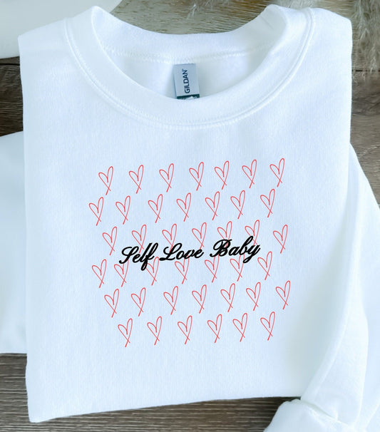 Self Love Baby Valentine's Day Crewneck Sweatshirt | Mental Health Awareness Healing Matters Galentine's 2024 Red Hearts Black Script